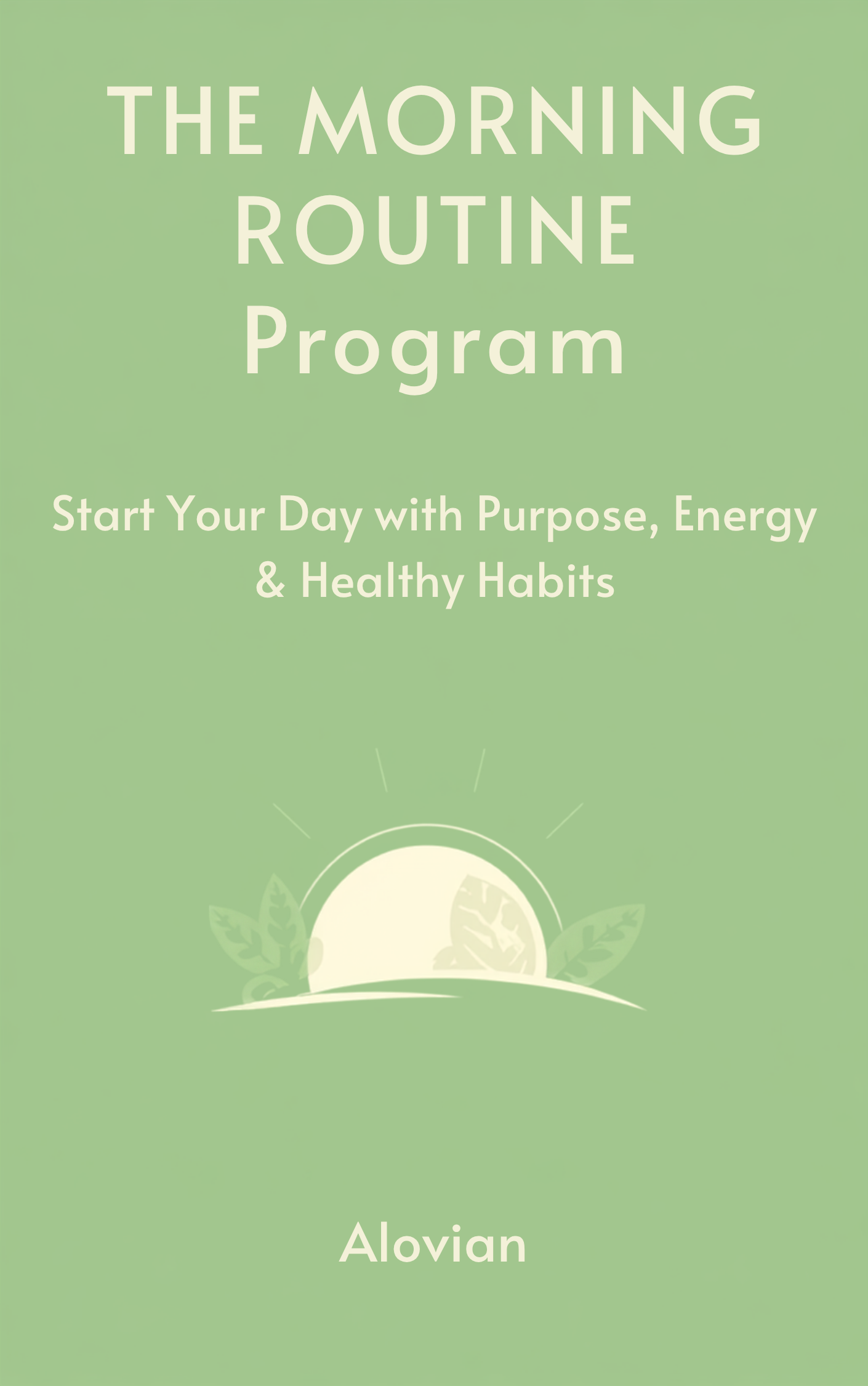 The Morning Routine Program