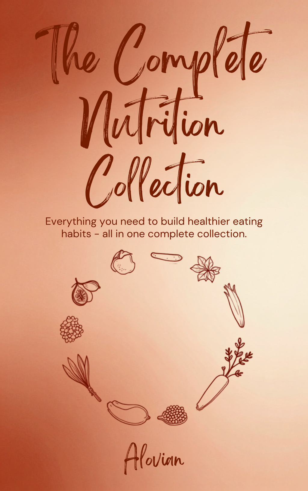 🥗 The Complete Nutrition Bundle